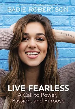 E-Book (epub) Live Fearless von Sadie Robertson Huff
