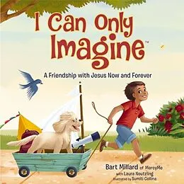 E-Book (pdf) I Can Only Imagine von Bart Millard