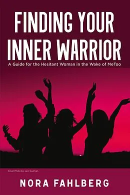 E-Book (epub) Finding Your Inner Warrior von Nora Fahlberg