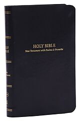 Couverture cartonnée KJV Holy Bible: Pocket New Testament with Psalms and Proverbs, Black Leatherflex, Red Letter, Comfort Print: King James Version de Thomas Nelson