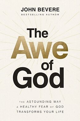 Couverture cartonnée The Awe of God de John Bevere