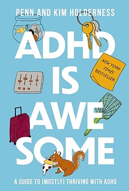 Fester Einband ADHD is Awesome von Penn; Holderness, Kim Holderness