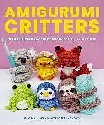 Kartonierter Einband Amigurumi Critters von Amy Ting
