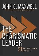 Livre Relié The Charismatic Leader de John C. Maxwell