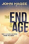 Couverture cartonnée The End of the Age de John Hagee