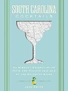 Livre Relié South Carolina Cocktails de Thomas Nelson