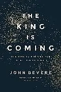 Fester Einband The King Is Coming von John Bevere