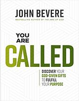 Kartonierter Einband You Are Called von John Bevere