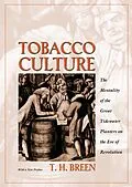E-Book (epub) Tobacco Culture von T. H. Breen