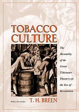 E-Book (epub) Tobacco Culture von T. H. Breen