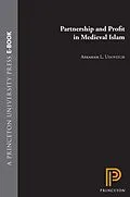 E-Book (epub) Partnership and Profit in Medieval Islam von Abraham L. Udovitch