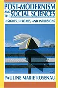 E-Book (epub) Post-Modernism and the Social Sciences von Pauline Marie Rosenau