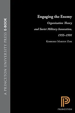 E-Book (epub) Engaging the Enemy von Kimberly Marten Zisk
