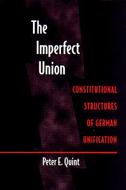 E-Book (pdf) Imperfect Union von Peter E. Quint