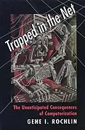 E-Book (epub) Trapped in the Net von Gene I. Rochlin