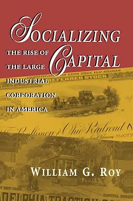 E-Book (pdf) Socializing Capital von William G. Roy