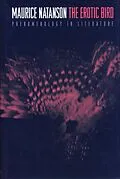 E-Book (epub) The Erotic Bird von Maurice Natanson