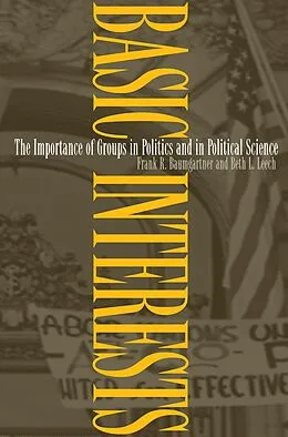 E-Book (epub) Basic Interests von Frank R. Baumgartner, Beth L. Leech