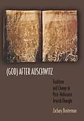 E-Book (epub) (God) After Auschwitz von Zachary Braiterman