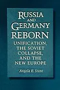 E-Book (epub) Russia and Germany Reborn von Angela E. Stent