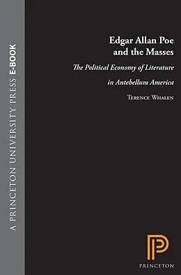 E-Book (epub) Edgar Allan Poe and the Masses von Terence Whalen