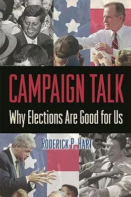 E-Book (epub) Campaign Talk von Roderick P. Hart