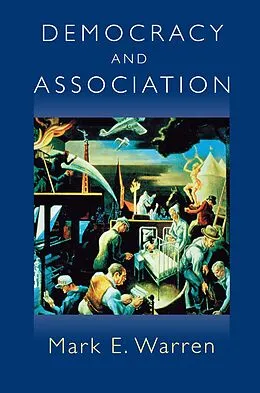 E-Book (epub) Democracy and Association von Mark E. Warren