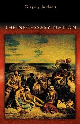E-Book (epub) Necessary Nation von Gregory Jusdanis