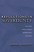 E-Book (epub) Revolutions in Sovereignty von Daniel Philpott