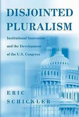 E-Book (epub) Disjointed Pluralism von Eric Schickler