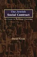 E-Book (epub) The Jewish Social Contract von David Novak