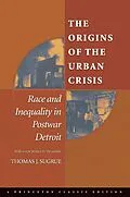 E-Book (epub) Origins of the Urban Crisis von Thomas J. Sugrue