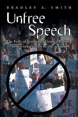 E-Book (epub) Unfree Speech von Bradley A. Smith