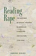 E-Book (epub) Reading Rape von Sabine Sielke