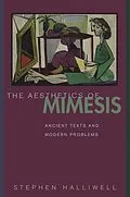E-Book (epub) Aesthetics of Mimesis von Stephen Halliwell