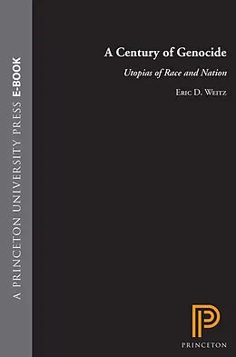 E-Book (epub) Century of Genocide von Eric D. Weitz