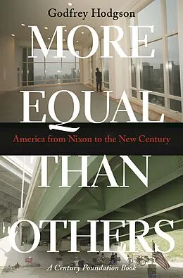 E-Book (epub) More Equal Than Others von Godfrey Hodgson