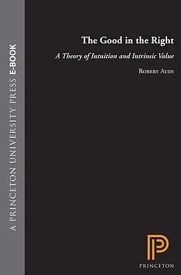 E-Book (epub) Good in the Right von Robert Audi