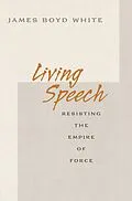 E-Book (epub) Living Speech von James Boyd White