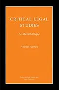 E-Book (epub) Critical Legal Studies von Andrew Altman