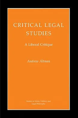 E-Book (epub) Critical Legal Studies von Andrew Altman
