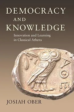 E-Book (pdf) Democracy and Knowledge von Josiah Ober