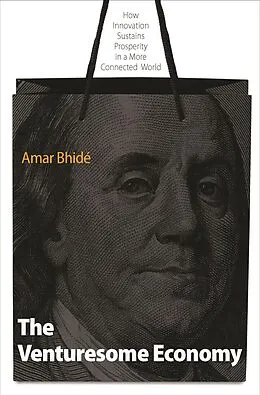 E-Book (pdf) Venturesome Economy von Amar Bhide