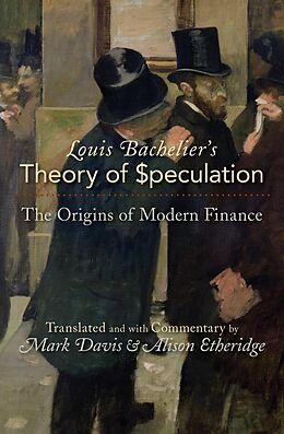 E-Book (epub) Louis Bachelier's Theory of Speculation von Louis Bachelier