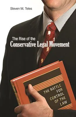 E-Book (epub) Rise of the Conservative Legal Movement von Steven M. Teles