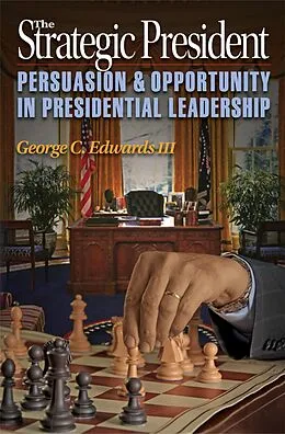 E-Book (epub) Strategic President von George C. Edwards Iii