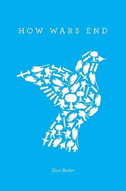E-Book (pdf) How Wars End von Dan Reiter