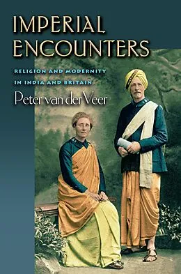 E-Book (epub) Imperial Encounters von Peter van der Veer