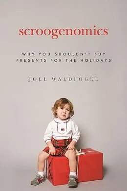 E-Book (epub) Scroogenomics von Joel Waldfogel