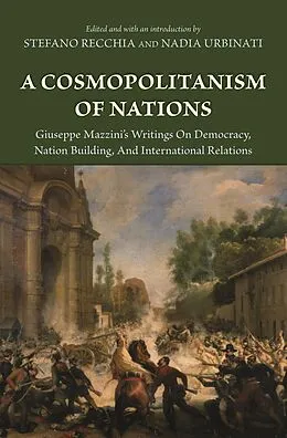E-Book (pdf) Cosmopolitanism of Nations von Giuseppe Mazzini